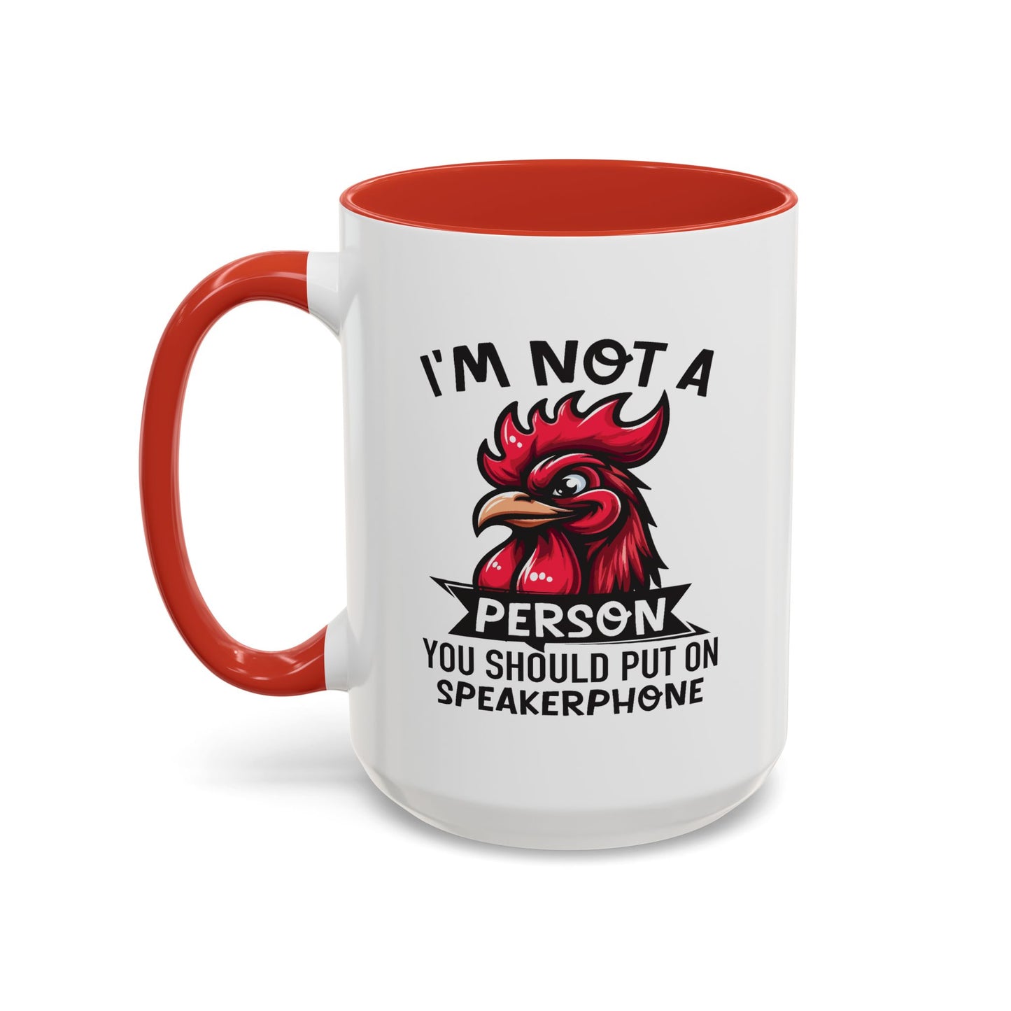 Humor Mug - I'm Not a Person