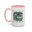 Humor Mug - Sometimes I Like Coffee