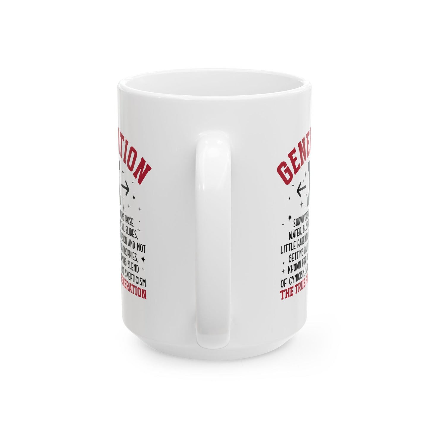 Humor Mug - Generation X