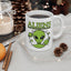 Alien Mug - Aliens Don't Believe