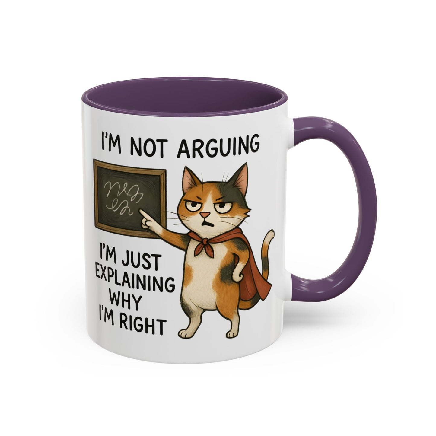 Animal Mug - I'm Not Arguing