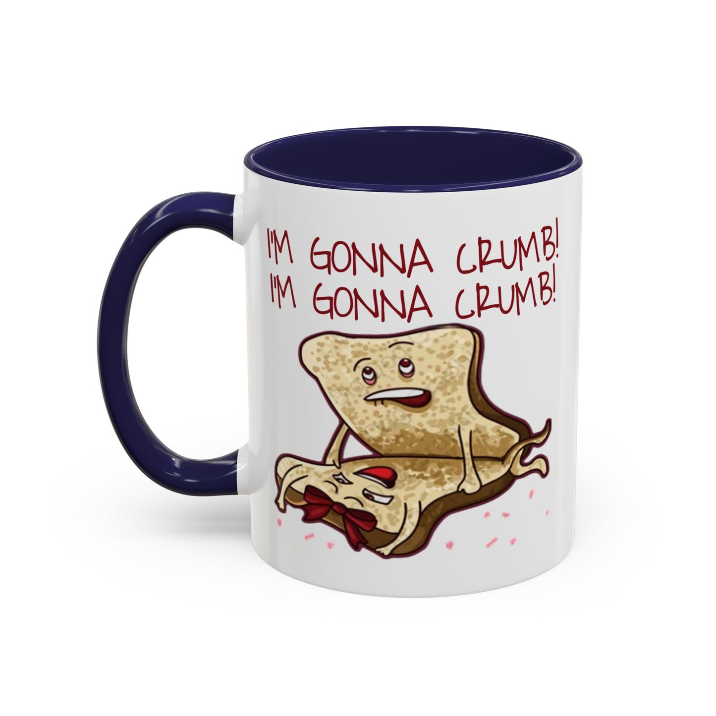 Adult Mug - I'm Gonna Crumb