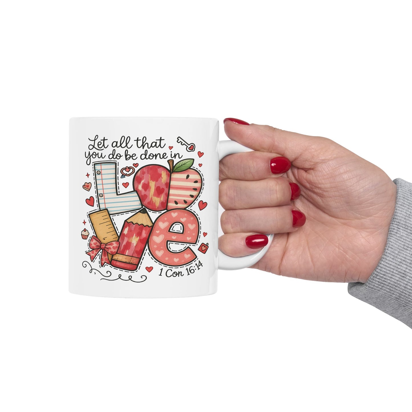 Anniversary Mug - Let All That You Do