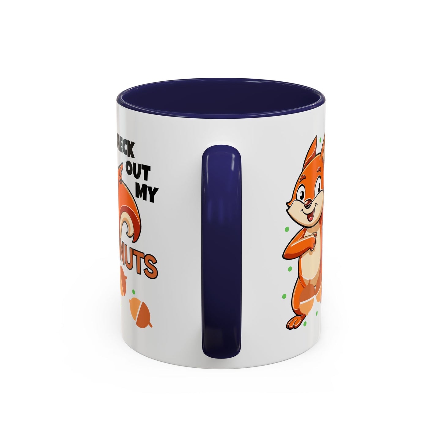 Humor Mug - Check Out My Nuts