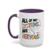 Wellness Mug - All Of My Systems