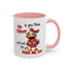 Humor Mug - If You Think I'm Crazy