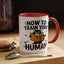 Animal Mug - How To Train Your Human