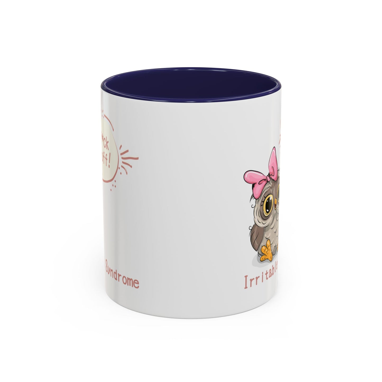 Humor Mug - Irritable Owl Syndrome