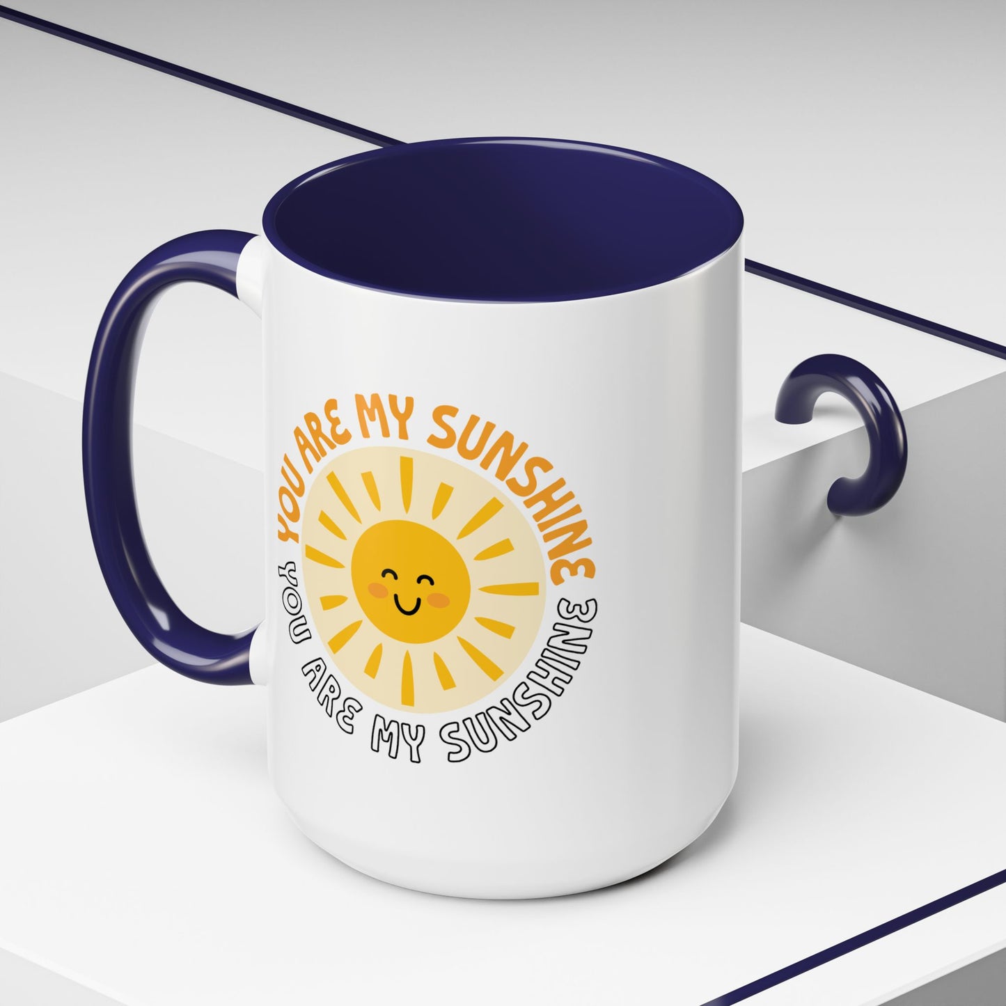 Motivational Mug - You Are My Sunshine