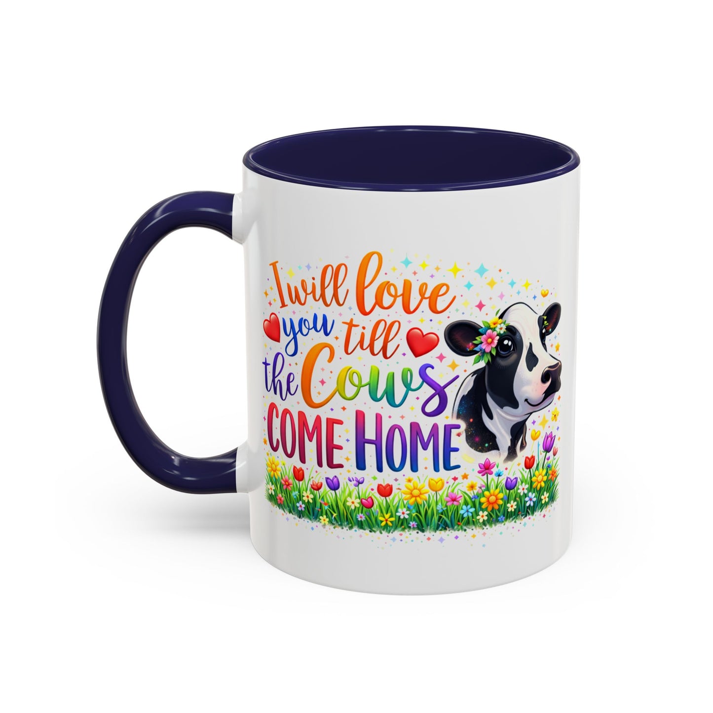 Anniversary Mug - I will Love You Till