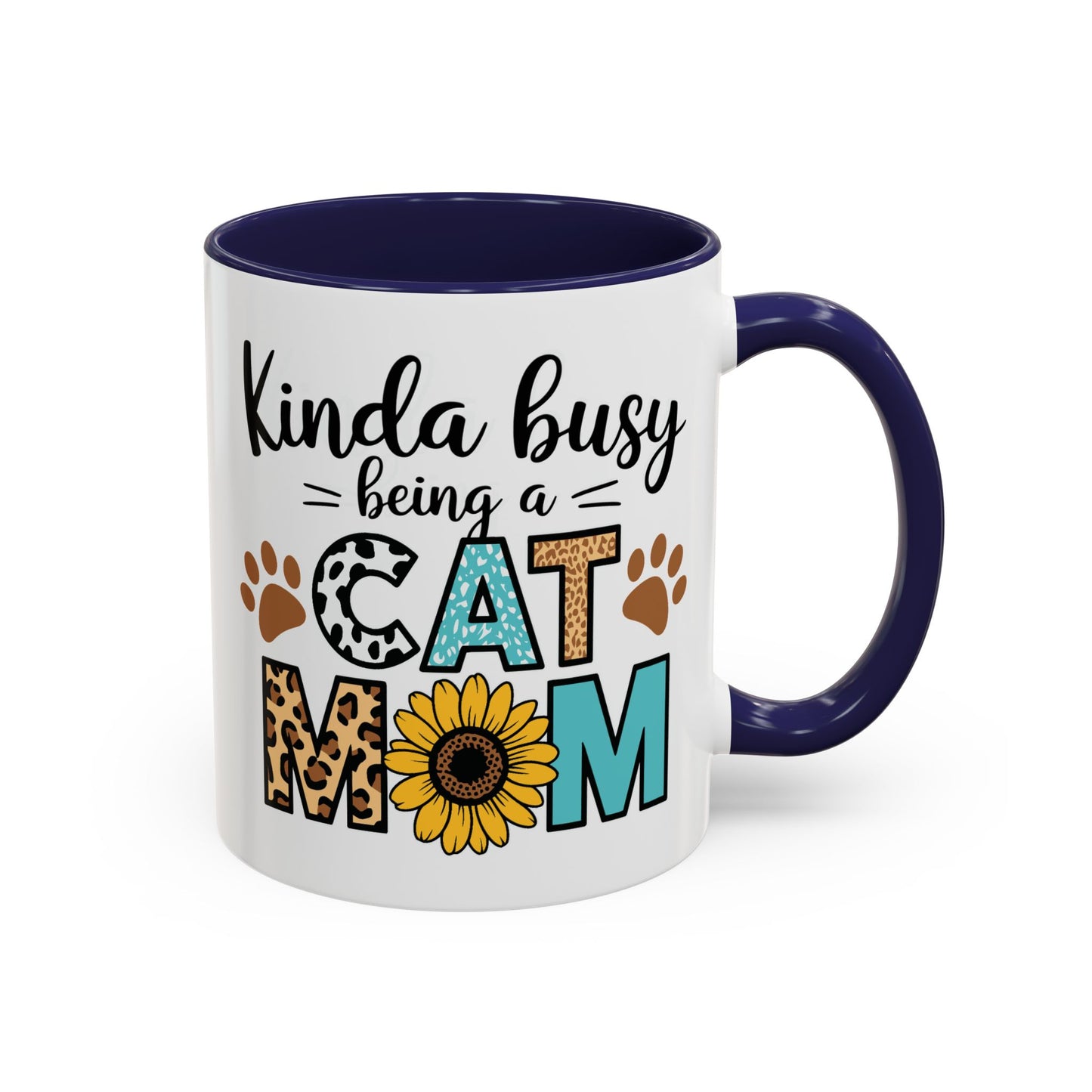 Animal Mug - Kinda Busy Being a Cat Mom