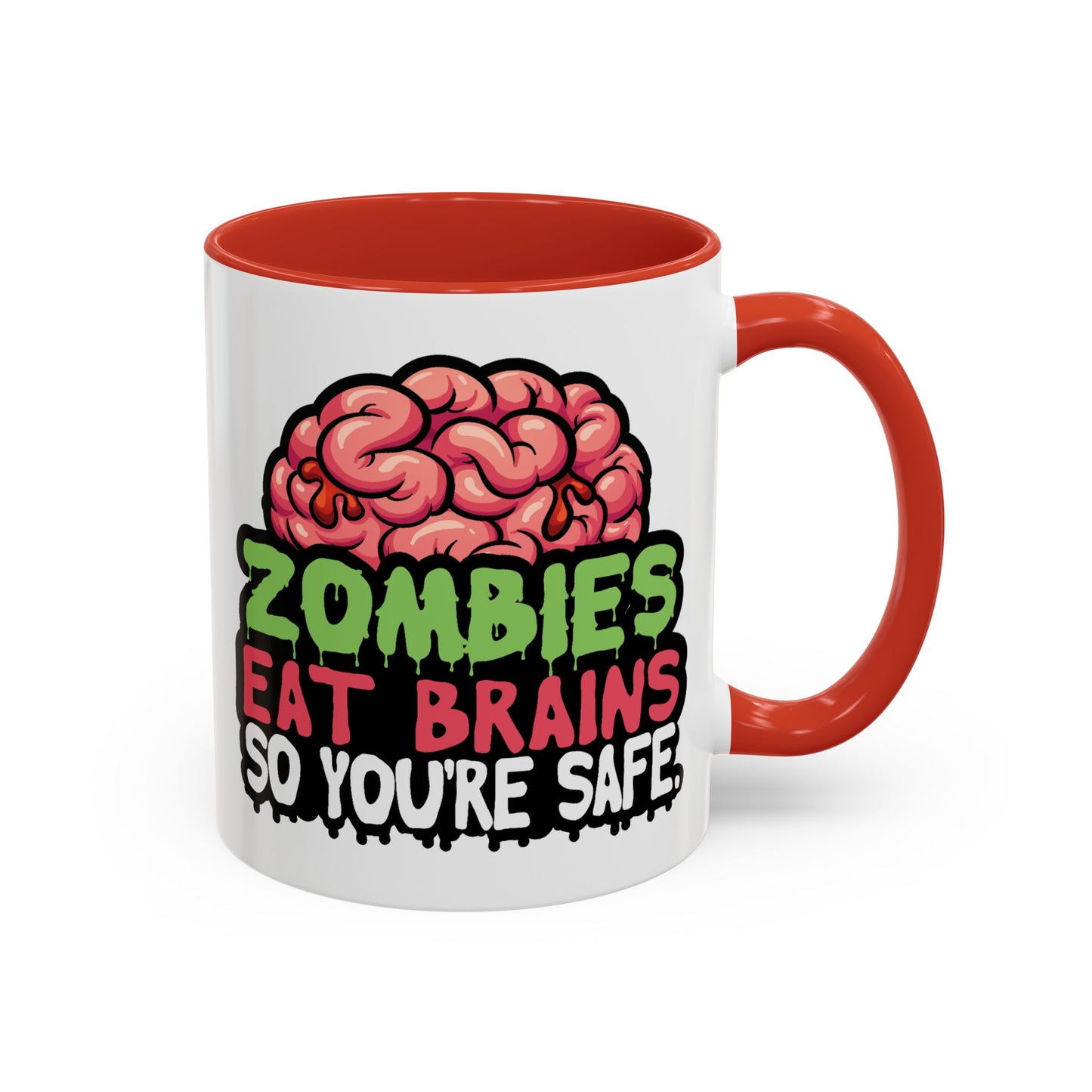 Humor Mug - Zombies Eat Brains