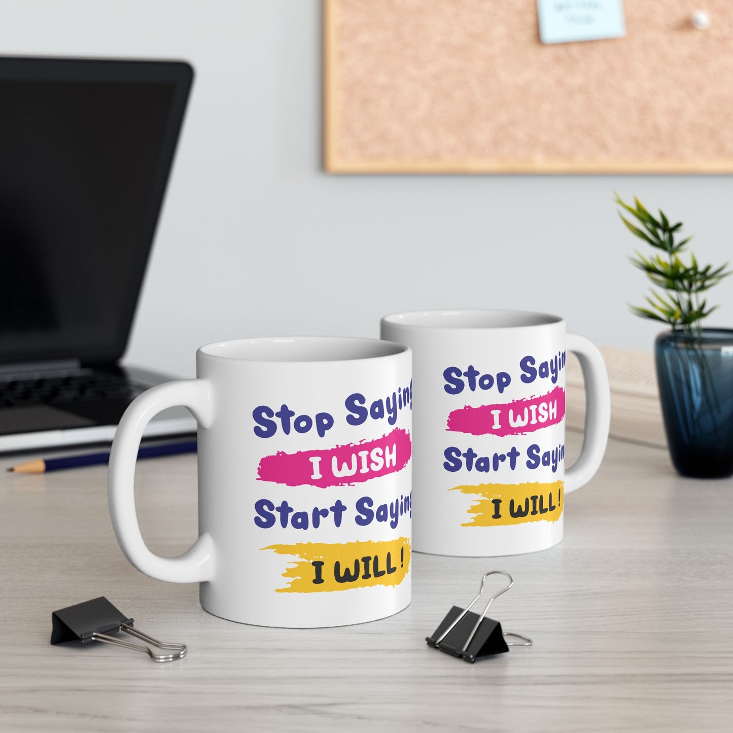 Motivation Mug - Stop Wishing Start Doing 1