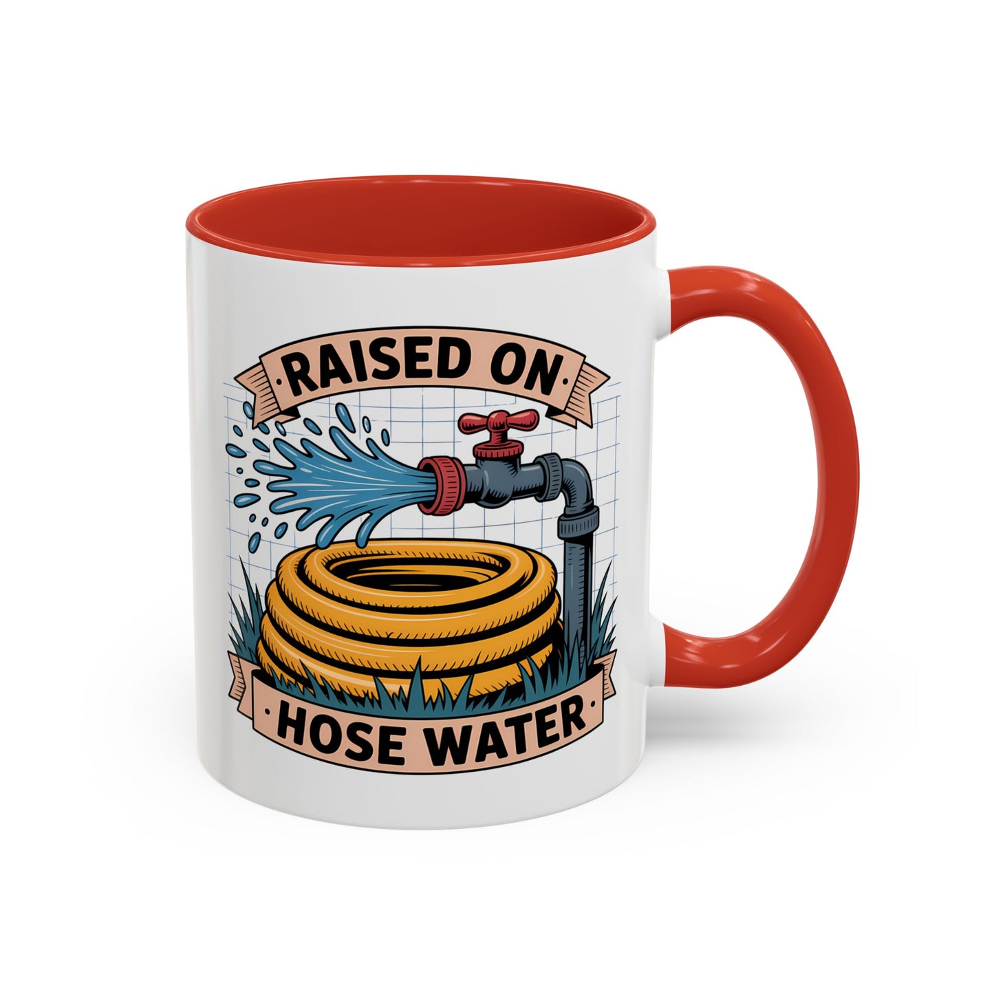 Adult Mug - Raised On Hose Water