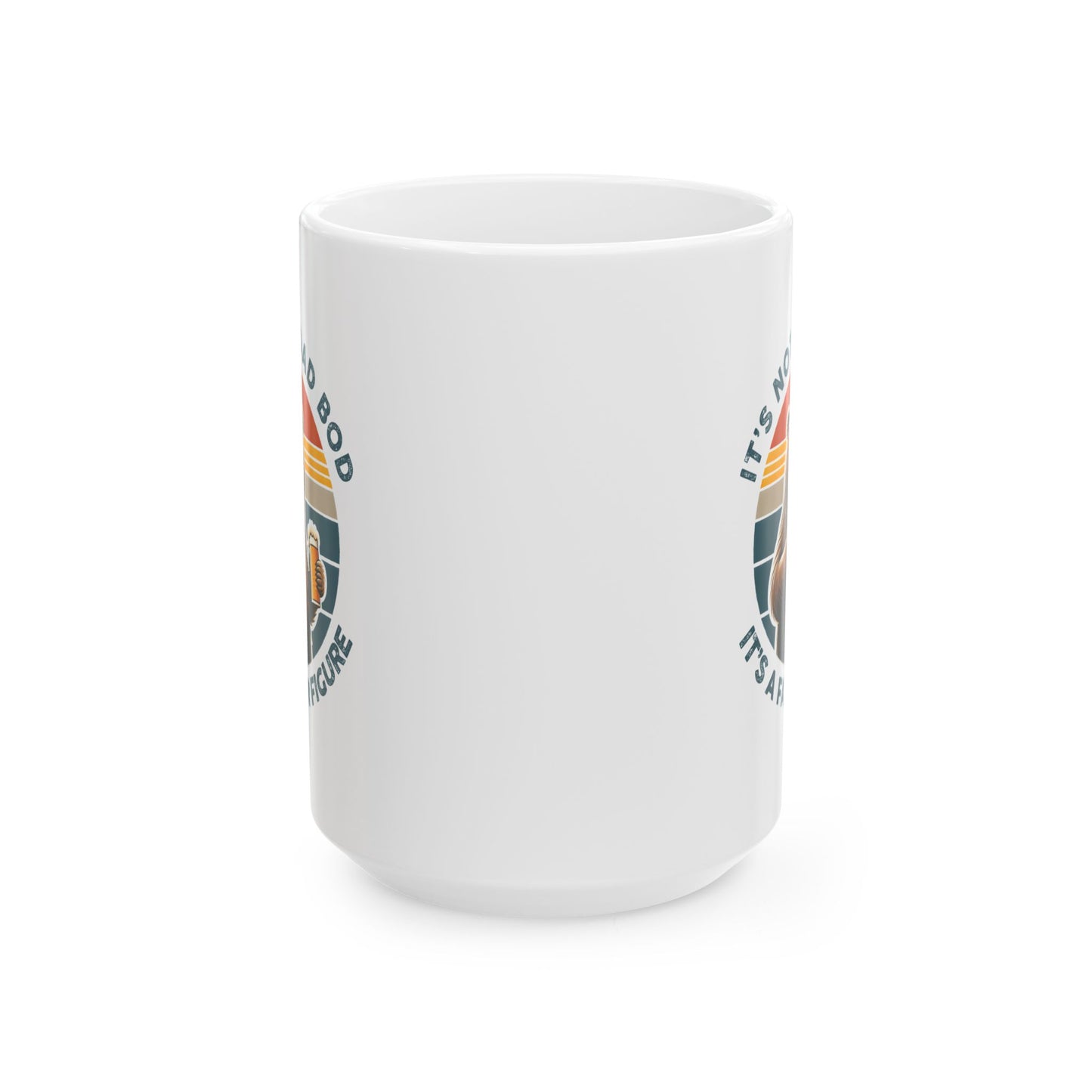 Father's Day Mug - It's Not A Dad Bod