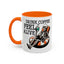 Humor Mug - Drink Coffee Feel Alive