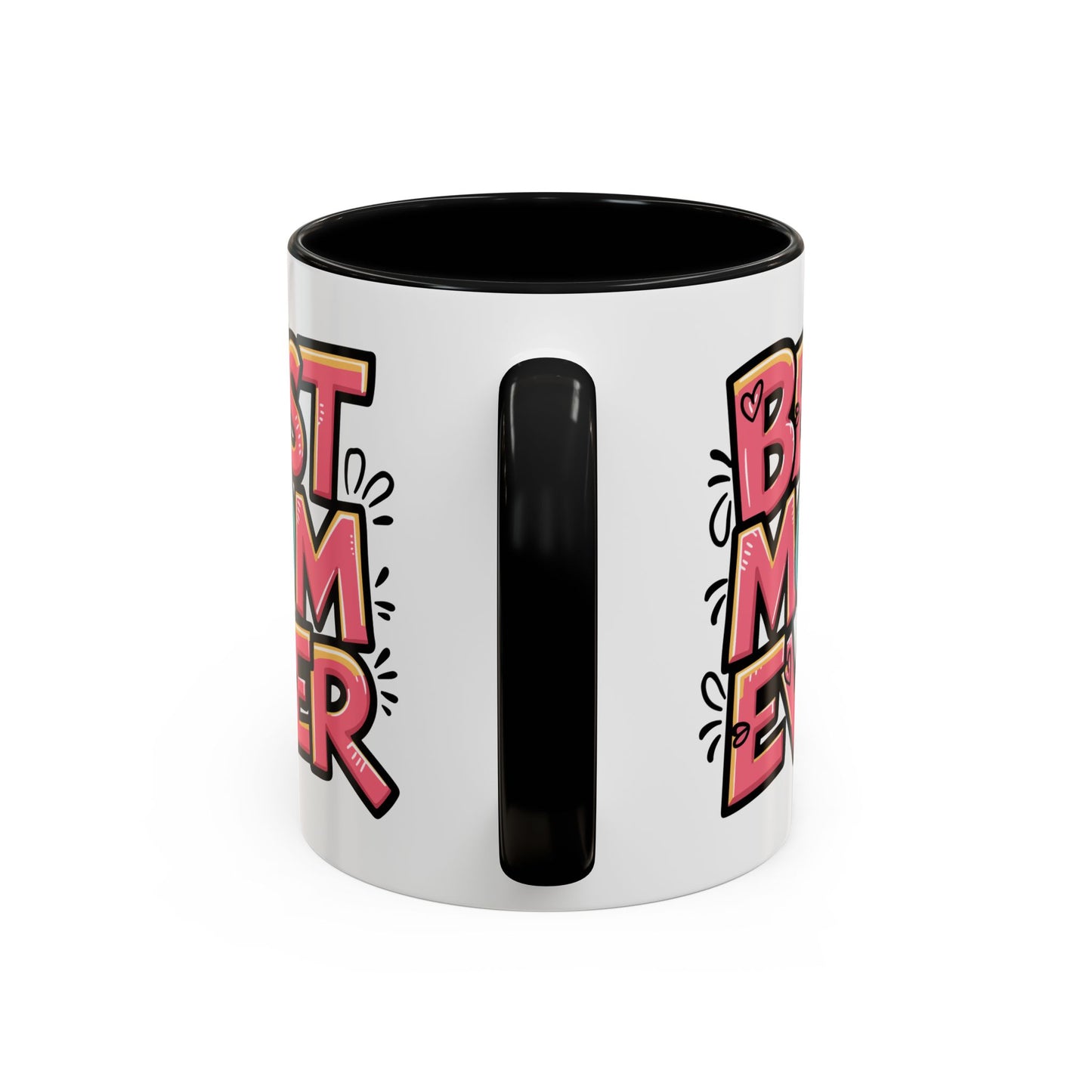 Mother's Day Mug - Best Mom Ever Graffiti