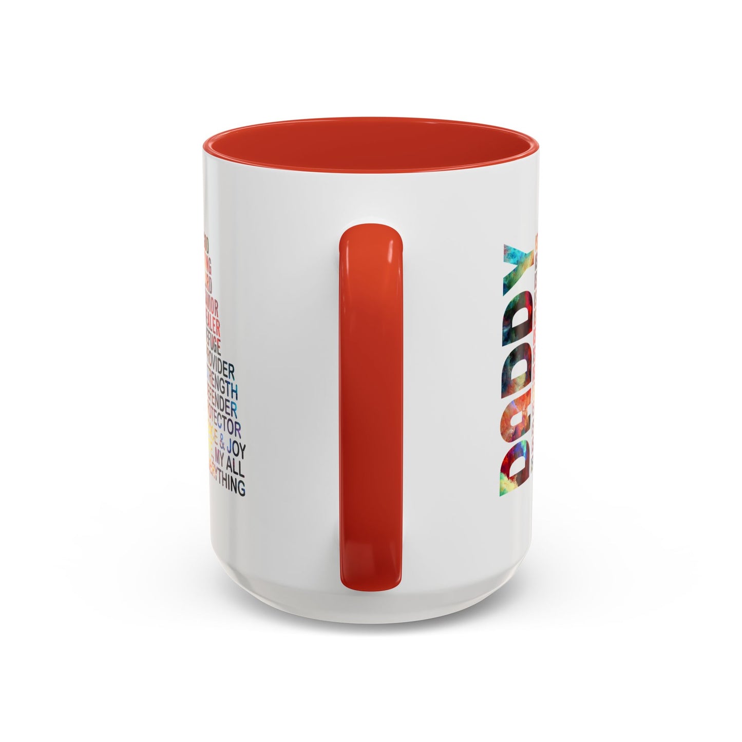 Father's Day Mug - Daddy is My Everthing