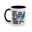 Humor Mug - I Don't Just Ride on the Crazy Train