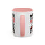 Humor Mug - Whatever I Did to Piss You Off
