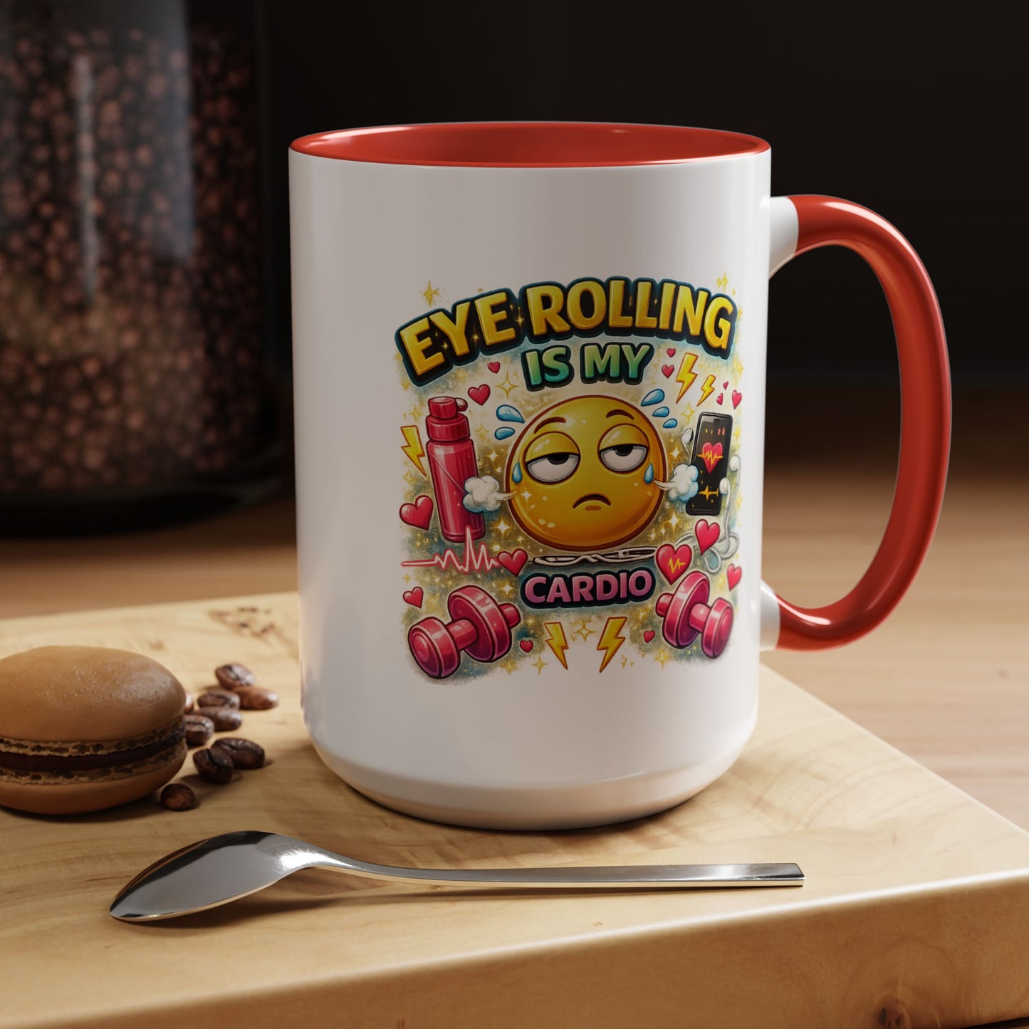 Humor Mug - Eye Rolling is My Cardio