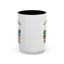 Humor Mug - If You think I'm Short