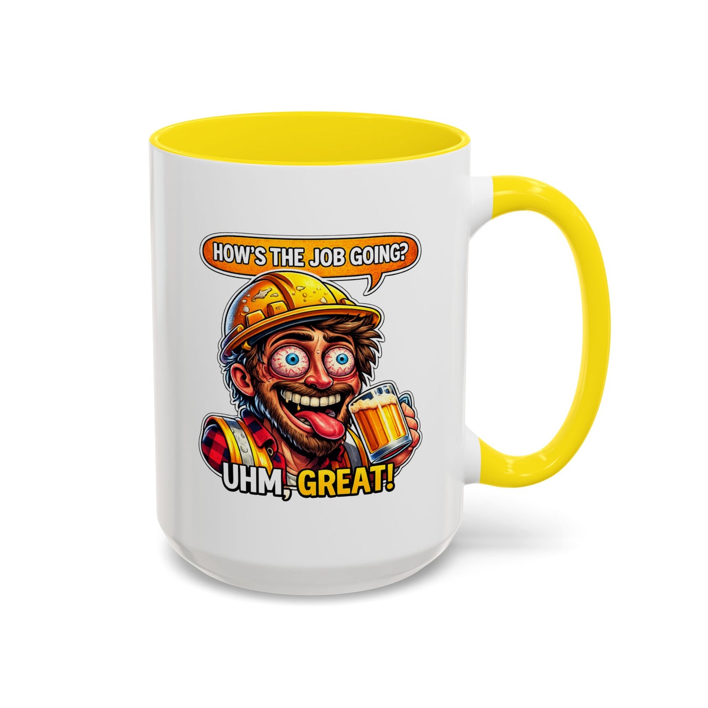 Office Mug - How's The Job Going