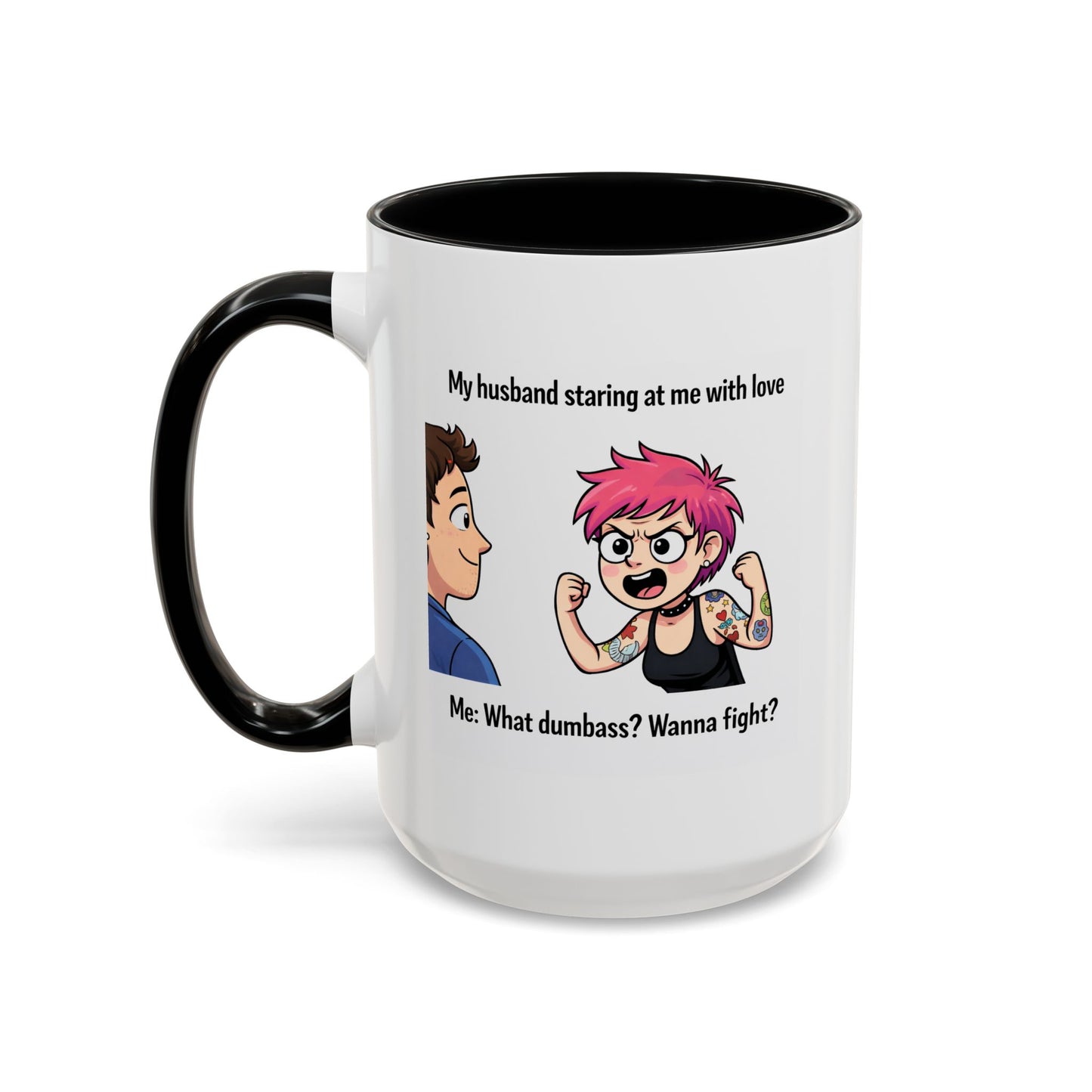 Humor Mug - My Husband