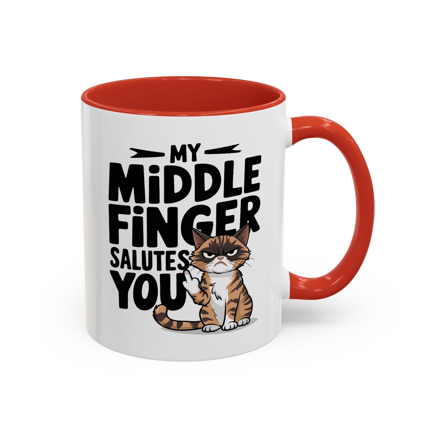 Humor Mug - My Middle Finger Salutes You