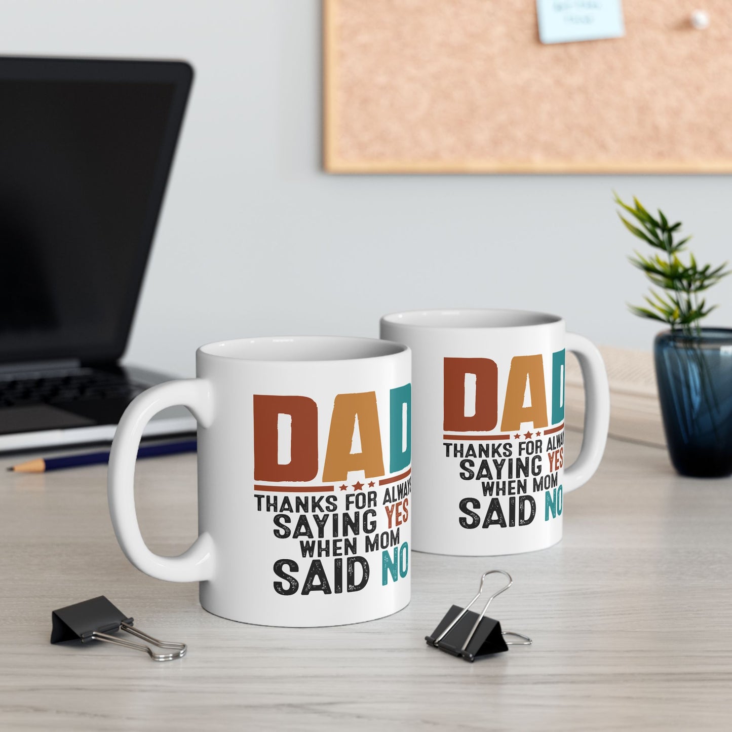 Father's Day Mug - Saying Yes