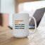 Father's Day Mug - If Dad Can't Fix It