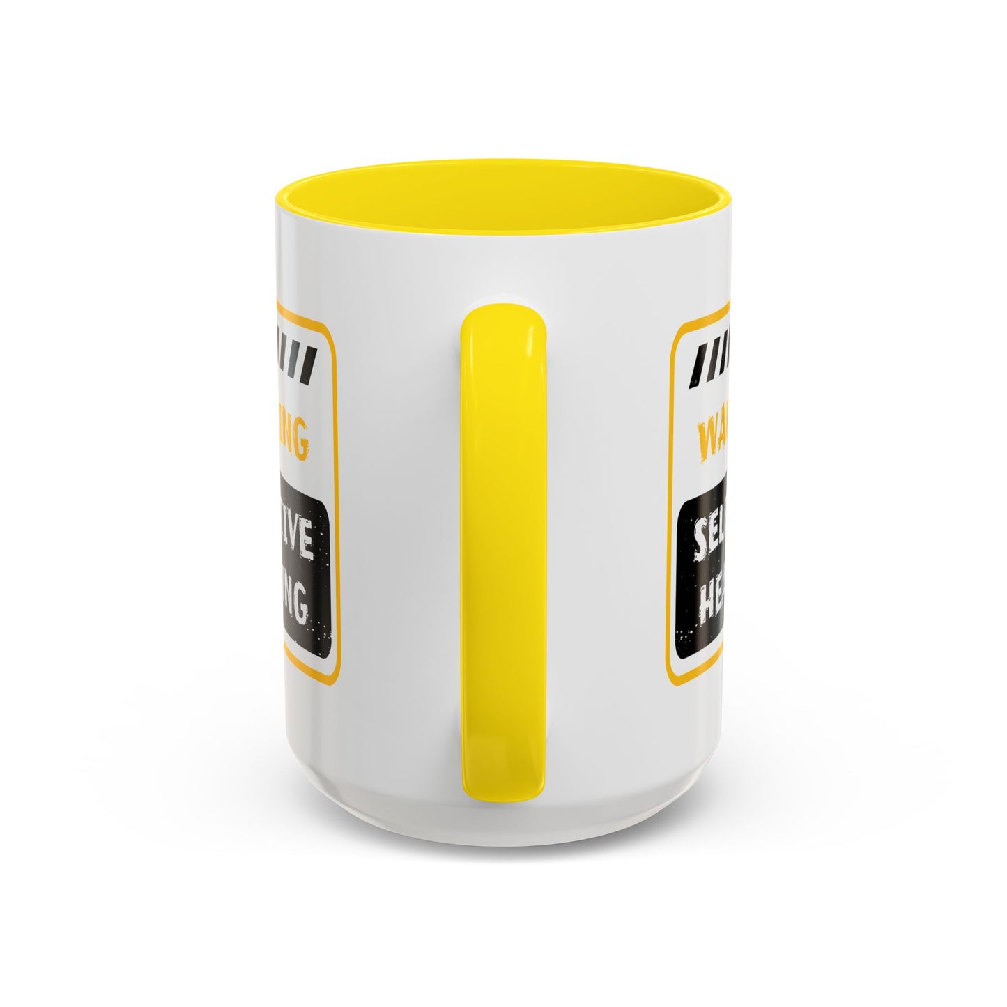 Humor Mug - Warning Selective Hearing