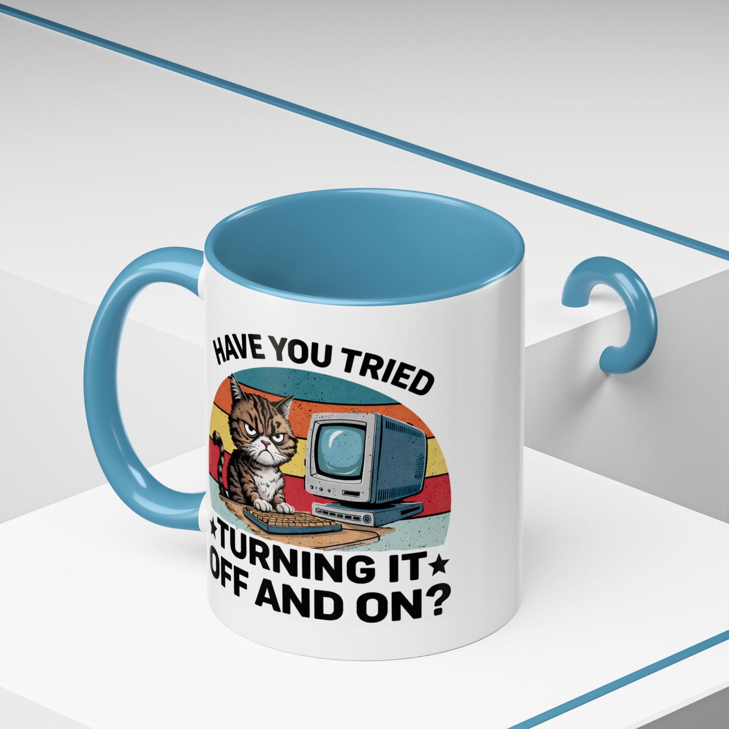 Office Mug - Have You Tried