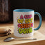 Humor Mug - A Cup of Get Shit Done