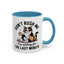 Humor Mug - Don't Rush Me Cat