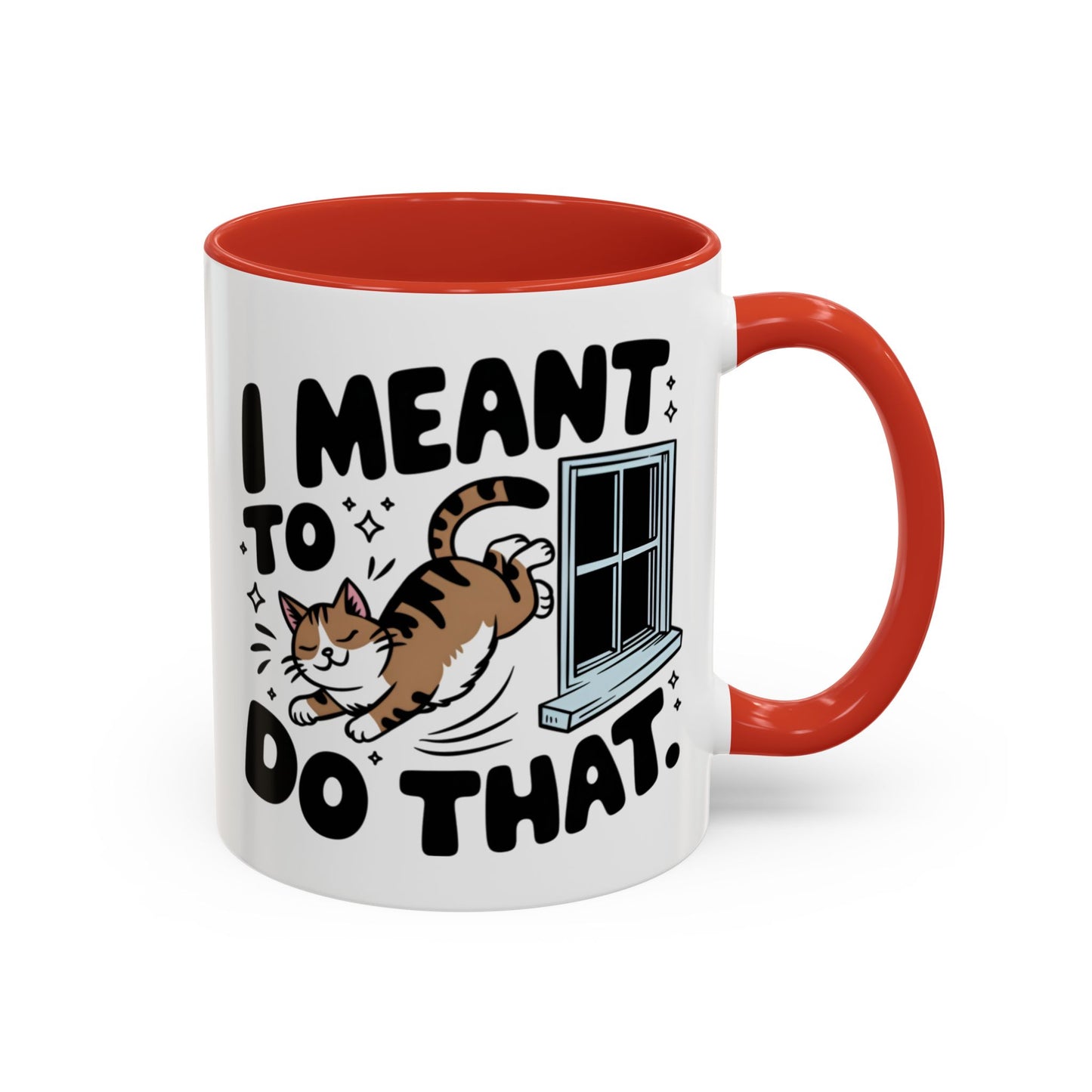 Animal Mug - I Meant To Do That