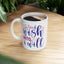 Motivation Mug - Turn I Wish Into I Will
