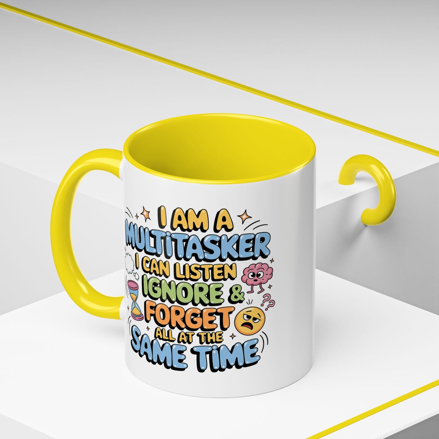 Humor Mug - I Am a Multitasking