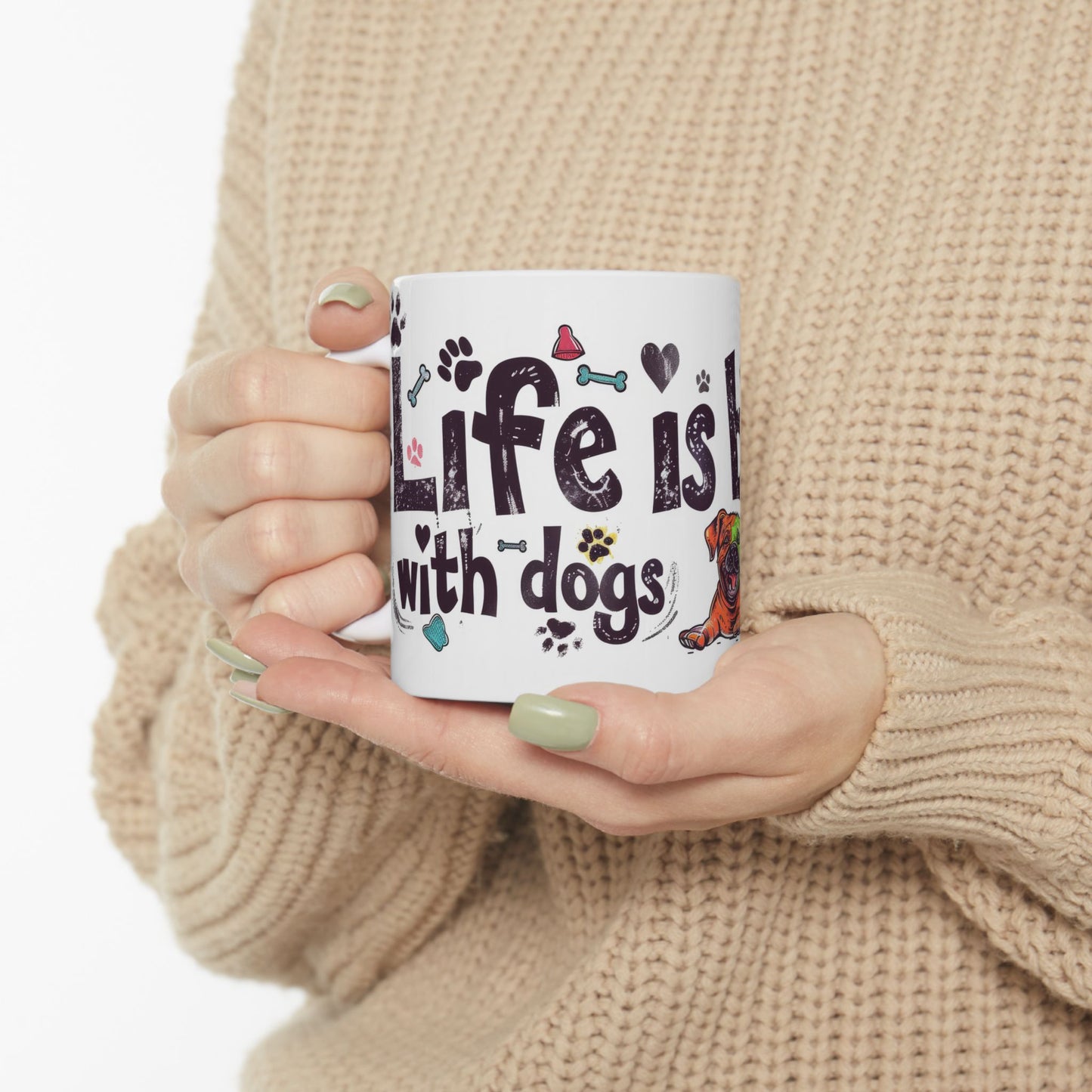 Animal Mug - Life Is Better With Dogs