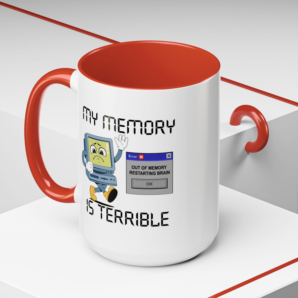 Humor Mug - My Memory is Terrible