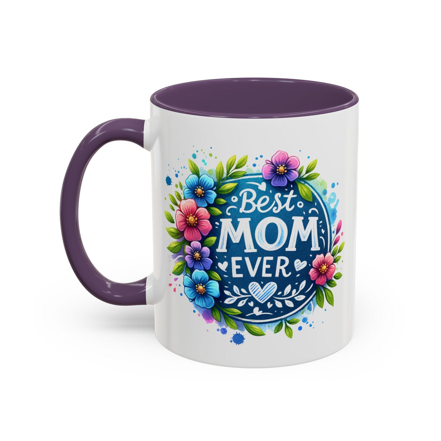 Mother's Day Mug - Best Mom Ever Floral