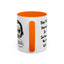 Humor Mug - Don't Take Yourself So Seriously