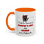 Humor Mug - I Could Be Successful
