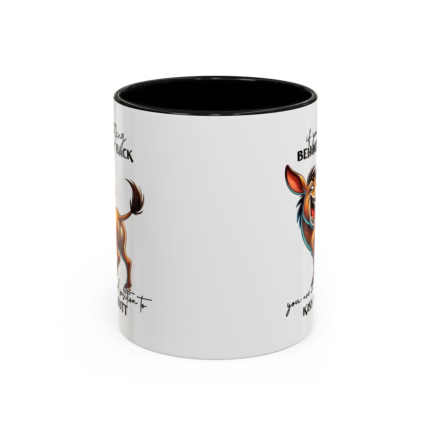 Humor Mug - If You Are Talking Behind My Back
