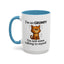 Animal Mug - I'm So Grumpy I'm Not Even Talking To Myself
