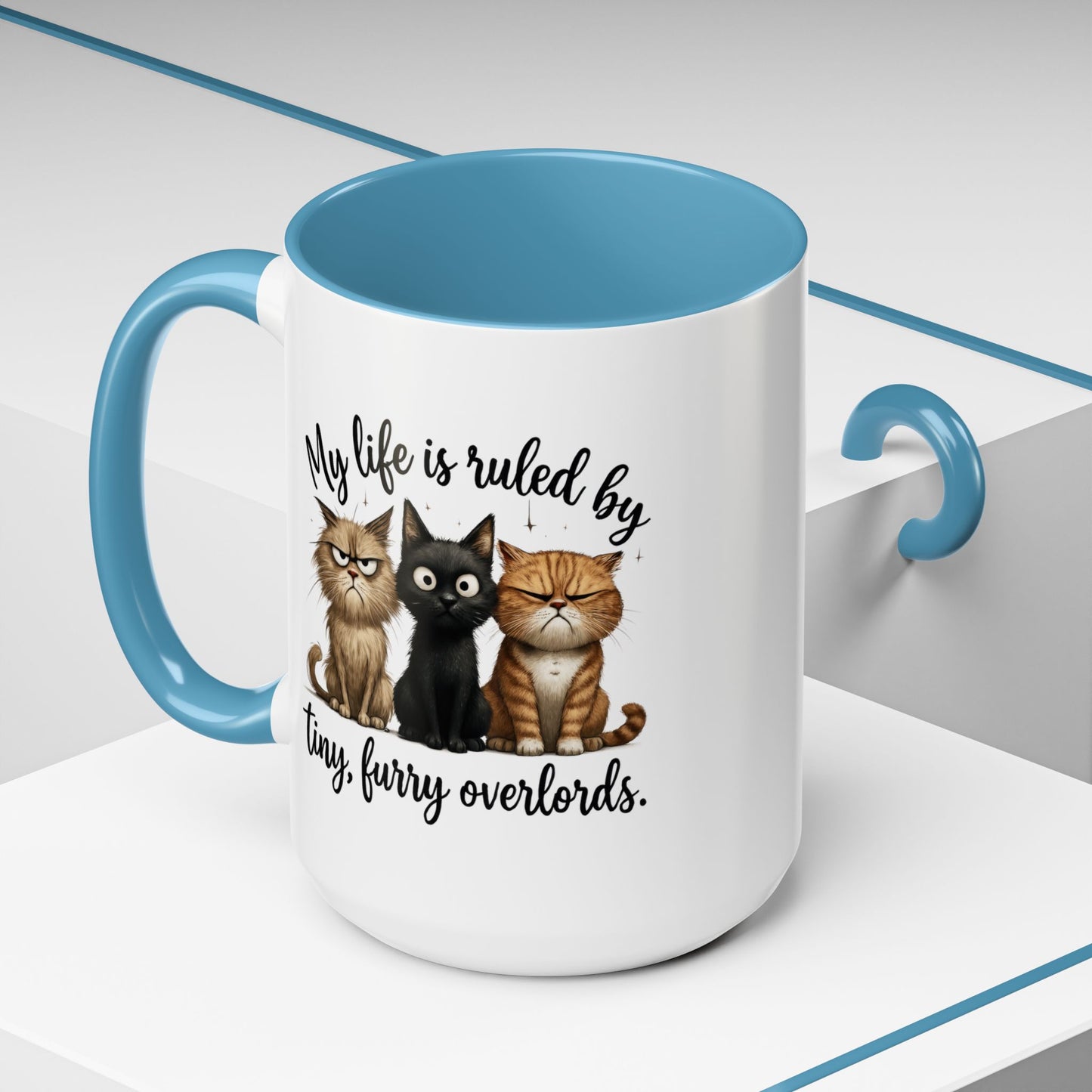 Animal Mug - My Life Is Ruled By Tiny, Furry Overlords
