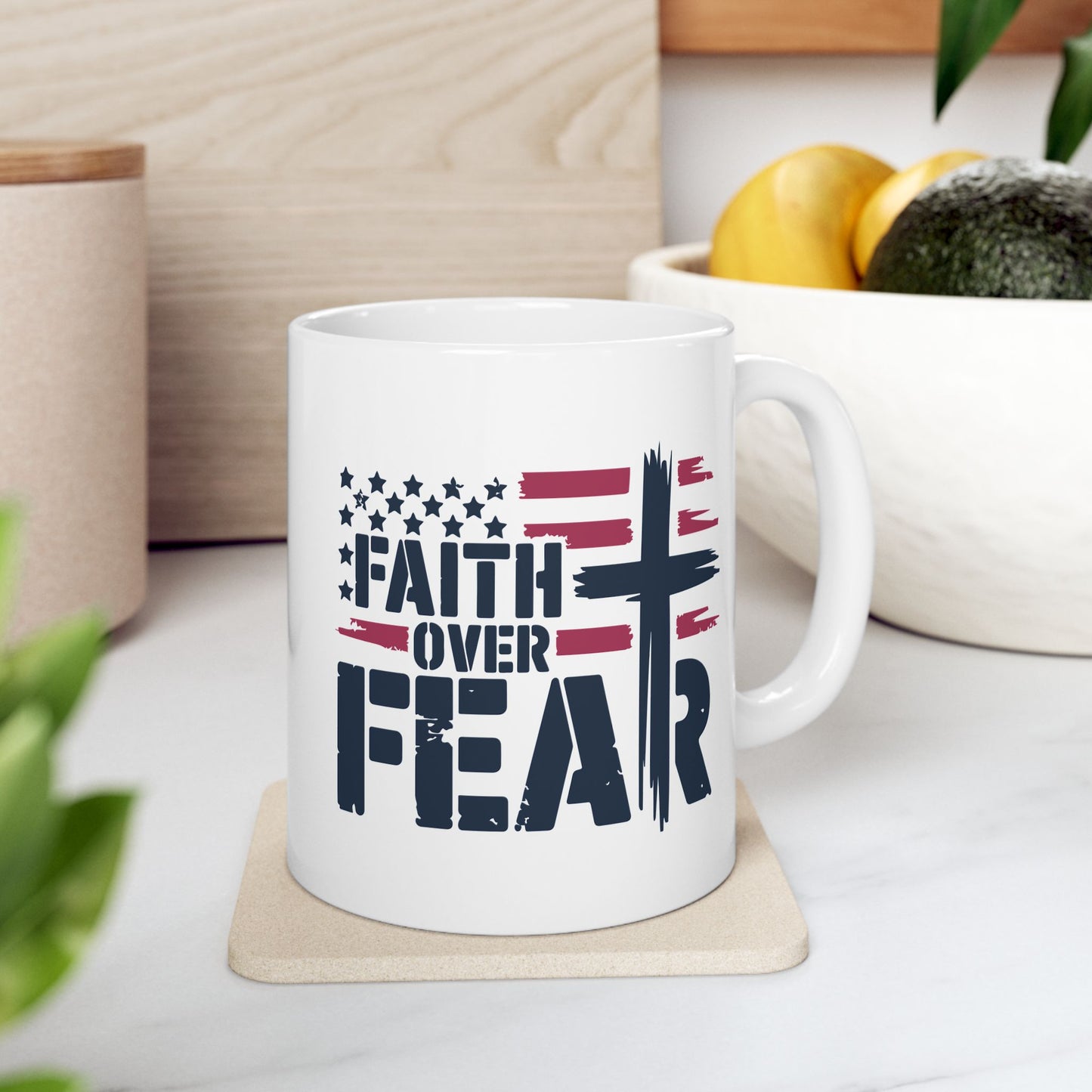 Religious Mug - Faith Over Fear Flag