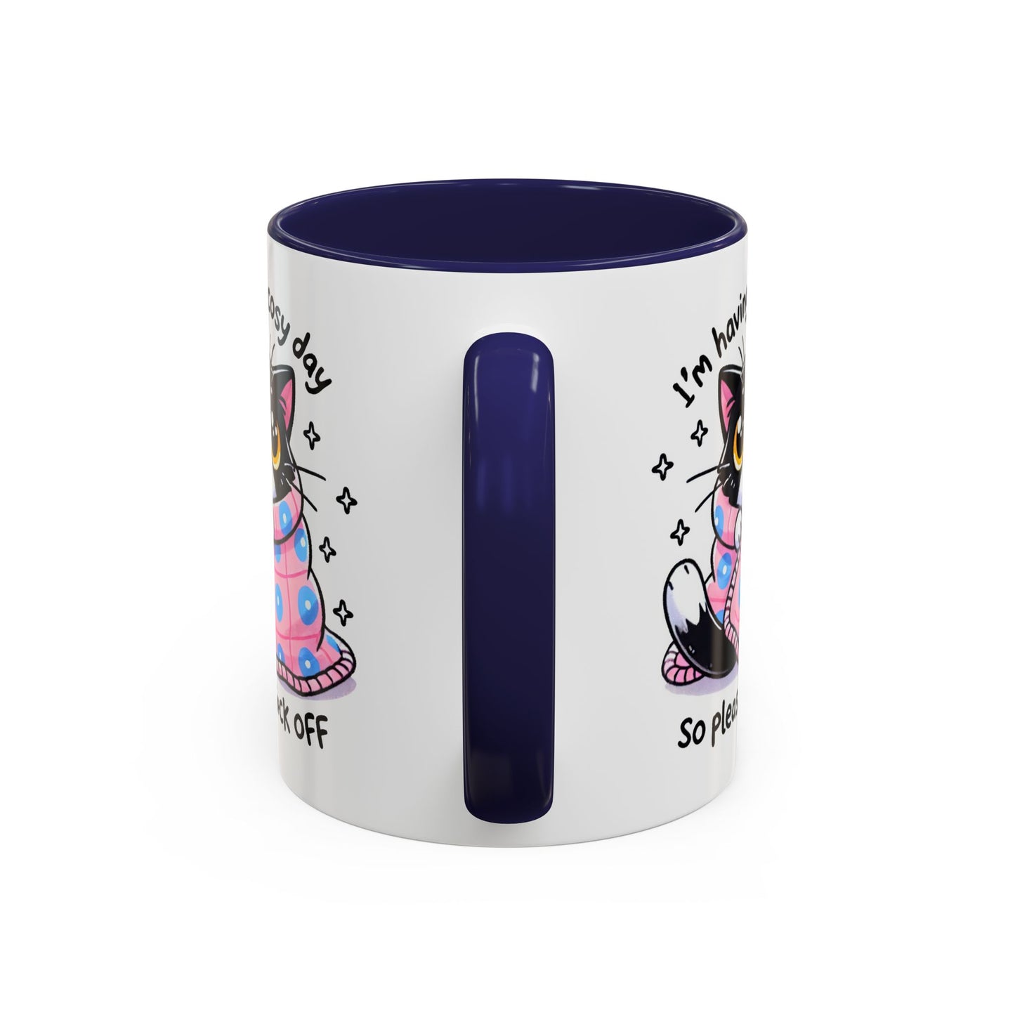 Humor Mug - I'm Having a Cosy Day