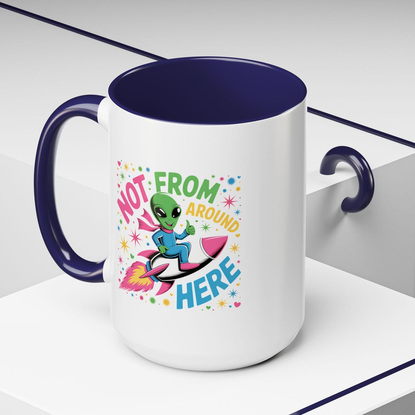 Alien Mug - Not From Around Here
