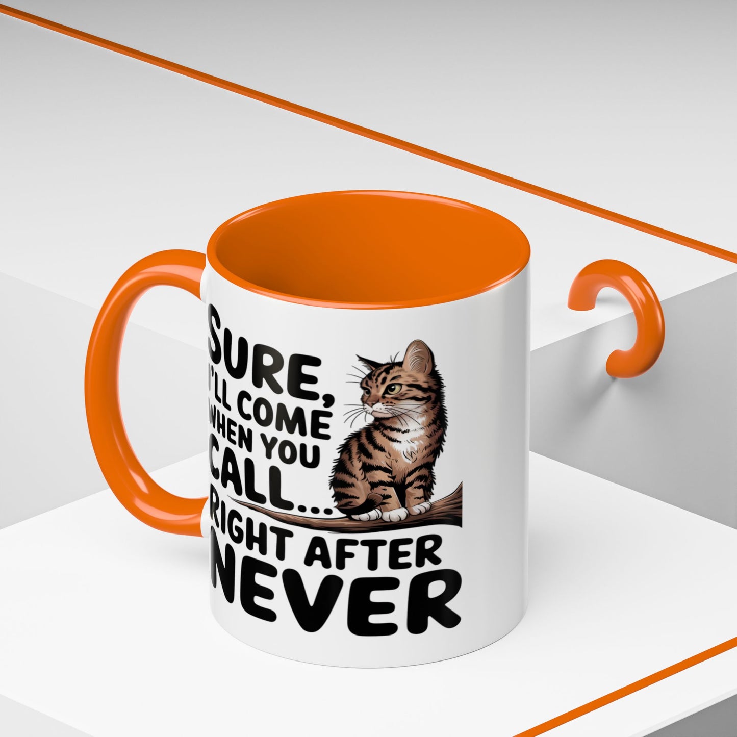 Animal Mug - Sure I'll Come When You Call